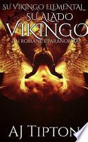 libro Su Alado Vikingo: Un Romance Paranormal