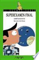 libro Super Examen Final / Super Final Exam