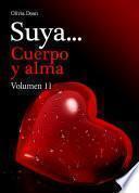 libro Suya, Cuerpo Y Alma   Volumen 11