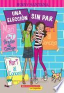 libro Una Eleccion Sin Par / An Election Like No Other