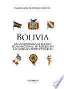 libro Bolivia. De La República Al Estado Plurinacional