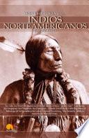 libro Breve Historia De Los Indios Norteamericanos