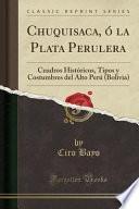 libro Chuquisaca, ó La Plata Perulera