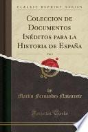 libro Coleccion De Documentos Inéditos Para La Historia De España, Vol. 3 (classic Reprint)