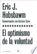 libro El Optimismo De La Voluntad