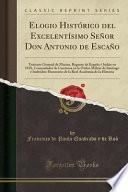 libro Elogio Histórico Del Excelentísimo Señor Don Antonio De Escaño