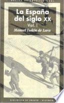 libro La España Del Siglo Xx (3 Volúmenes)