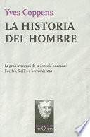 libro La Historia Del Hombre/ The History Of Man