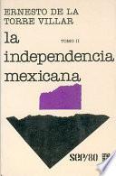 libro La Independencia Mexicana