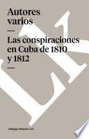 libro Las Conspiraciones En Cuba De 1810 Y 1812