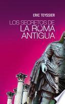 libro Los Secretos De La Antigua Roma