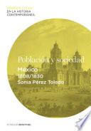 libro Población Y Sociedad. México (1808 1830)
