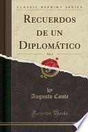 libro Recuerdos De Un Diplomático, Vol. 2 (classic Reprint)