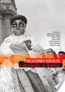 libro Relaciones Sociales E Identidades En América (ebook)