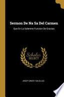 libro Sermon De Na Sa Del Carmen: Que En La Solemne Funcion De Gracias