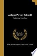 libro Spa Antonio Perez Y Felipe Ii