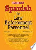 libro Spanish For Law Enforcement Personnel