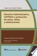 libro Derecho Administrativo, Lopnna Y Protección De Niños, Niñas Y Adolescentes