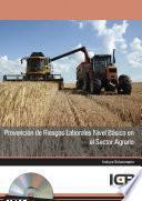 libro PrevenciÓn De Riesgos Laborales Nivel BÁsico En El Sector Agrario