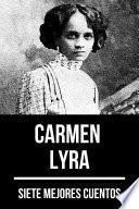 libro 7 Mejores Cuentos De Carmen Lyra