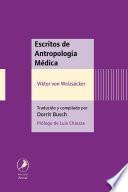 libro Escritos De Antropología Médica/ Writings Of Medical Anthropology