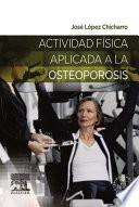 libro Actividad Física Aplicada A La Osteoporosis + Acceso Web
