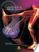 libro AnatomÍa De Las Lesiones Deportivas, La (color)