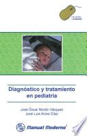 libro Diagnóstico Y Tratamiento En Pediatría