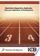 libro Nutrición Deportiva Aplicada: Guía Para Optimizar El Rendimiento