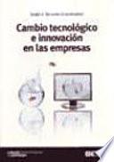 libro Cambio Tecnológico E Innovación En Las Empresas
