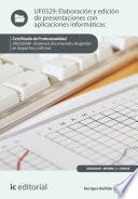 libro Elaboración Y Edición De Presentaciones Con Aplicaciones Informáticas. Adgg0308