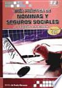 libro Guía Práctica De Nóminas Y Seguros Sociales. 3a Edición