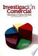 libro Investigación Comercial : Técnicas E Instrumentos