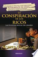 libro La Conspiracin De Los Ricos/ Rich Dad S Conspiracy Of The Rich