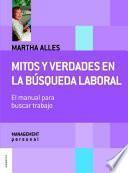 libro Mitos Y Verdades En La Búsqueda Laboral (nueva Edición)