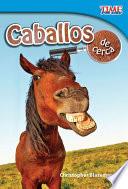 libro Caballos De Cerca (horses Up Close) Guided Reading 6-pack