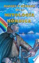 libro Dioses Y Héroes De La Mitología Nórdica