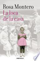 libro La Loca De La Casa / The Crazed Woman Inside Me