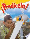 libro Predicelo! (predict It!) (spanish Version) (grade 3)