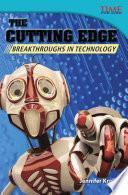 libro A La Vanguardia: Adelantos En Tecnología (the Cutting Edge: Breakthroughs In Technology)