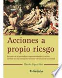 libro Acciones A Propio Riesgo