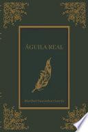 libro Aguila Real