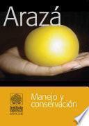 libro Arazá: Manejo Y Conservación.