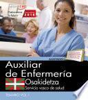libro Auxiliar Enfermería. Servicio Vasco De Salud Osakidetza. Temario. Vol.i
