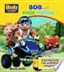 libro Bob Y El Viejo Molino