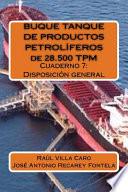 libro Buque Tanque De Productos Petrolíferos De 28.500 Tpm
