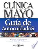 libro Clínica Mayo Guía De Autocuidados