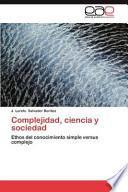 libro Complejidad, Ciencia Y Sociedad