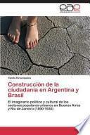 libro Construcción De La Ciudadanía En Argentina Y Brasil