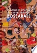 libro Cuaderno De Ejercicios Para El Entrenador De Bossaball